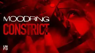 Moodring - Constrict [Official Music Video]
