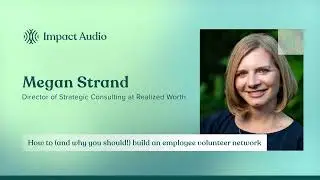 How to (and why you should!) build an employee volunteer network