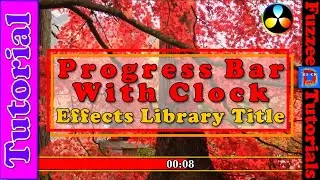 DaVinci Resolve 16 Fusion custom effects library title. Progress Bar Clock Tutorial.