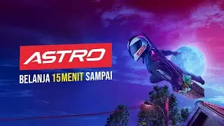 Astro - Belanja Ajaib Cepat Sampai Secepat Ninja!