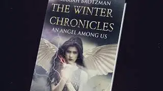An Angel Among Us (The Winter Chronicles, Book 1) Trailer