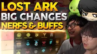Lost Ark MAJOR Class Rebalance & Update ft. Zealsambitions, ATK, Saintone, & OHBENJI