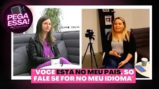 BRASILEIRA É REJEITADA DA FAMÍLIA DO PARCEIRO POR NÃO SABER FALAR HOLANDÊS | Pega Essa EP06