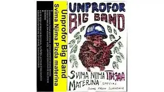 UNPROFOR Big Band Zvuci unprofor big benda