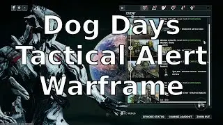 Dog Days Tactical Alert Warframe