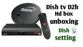 डिश टीवी न्यू लेटेस्ट एचडी सेटोप्बॉक अनबॉक्सिंग||Dish new latest HD settopbox unboxing|Dish setting