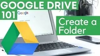 Creating a Folder in Google Drive