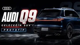 Audi Q9'un İç Mekan Sırları: Elektrikli Kapılar, 4D Ses ve Dev Cam Tavan