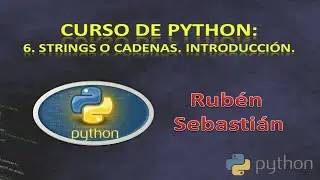 006 ✅ STRINGS en PYTHON. CADENAS en PYTHON. 🖥️