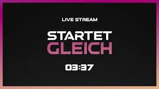 5 min countdown - live stream startet gleich - free