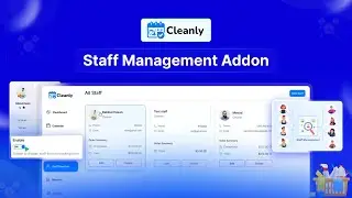 Staff Management Addon for Cleanly — Organize & Track Your Cleaning Staff