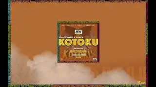 KOTOKU- Kracktwist and Samza (Official Music Audio)
