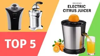 5 Best Electric Citrus Juicer (Buying Guide)