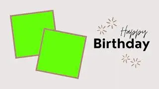 Green screen video | HAPPY BIRTHDAY green screen video TEMPLATE | THE GREEN VISUALS