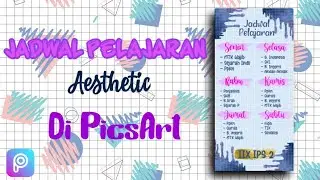 Cara Membuat Jadwal Pelajaran Aesthetic Di PicsArt