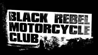 Black Rebel Motorcycle Club - Beat The Devil's Tattoo