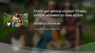 Don’t get ethical crypto? Finally, simple answers to take action