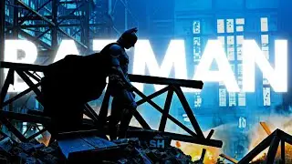 Batman Edit | Nightcrawler | 4K