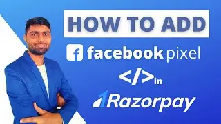 How to Add Facebook Pixel in Razorpay Payment Page 2023