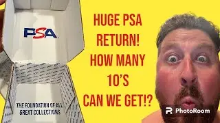 Huge PSA Return!! Blind Review!! How Many 10's can we get!?