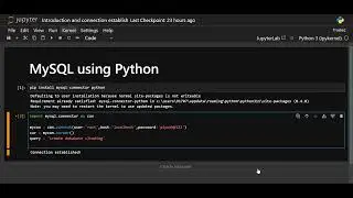 MySQL using Python  - Introduction and Connection Establish