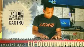 Nord Stage 2 - Kim burrell falling in love with you. (ISAQUE CASTRO)