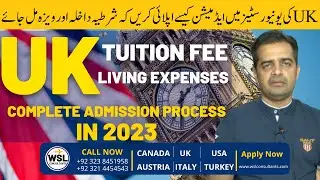 How to apply for admission in UK | Admission Process and Tuition Fee
