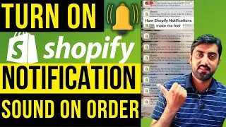 How to Turn on Shopify Notification Sound on Order in Shopify Mobile App
