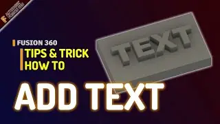 Fusion 360 How To Add Text