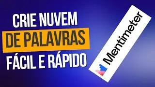 Mentimeter - Como criar nuvem de palavras rápido e fácil