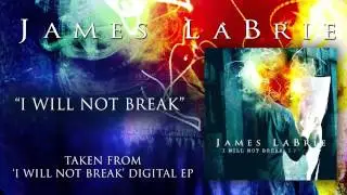 JAMES LABRIE - I Will Not Break (Album Track)