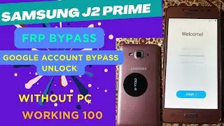 Samsung J2 Prime 2024 Frp Bypass (G532G) Frp Bypass J2 Prime Bypass
