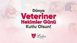 Dünya Veteriner Hekimler Günü Kutlu Olsun!