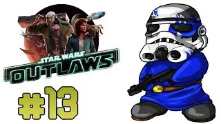 Star Wars Outlaws | Let's Play Ep.13 | Imperial Entanglements [Wretch Plays]