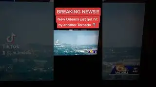 Another Tornado in New Orleans #breakingnews #tornado #neworleans  #weather #mothernature
