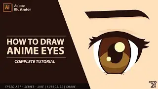 [Speed Art] How to draw anime Eyes | Adobe Illustrator 2020 Tutorials| Anime Art