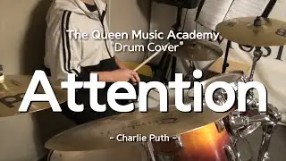 [부천 더퀸 실용음악] 중3학년 드럼취미클래스 수강생커버 / Attention - Charlie Puth (Drum Cover)