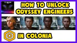 Elite Dangerous - How to Unlock ALL 4 Odyssey Engineers in Colonia