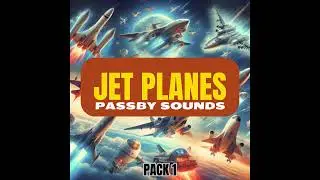Jet Planes Passby Sounds Pack1
