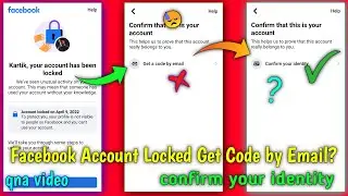 Facebook Locked Confirm Your Identity | Get a code by email Facebook | Facebook Unlock askultra