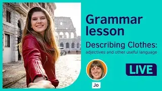 Grammar lesson: Adjectives