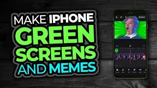 Make Green Screens and Memes with your iPhone