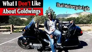 GoldWing Dislikes | I love My Bike But...