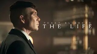 The Life | Peaky Blinders