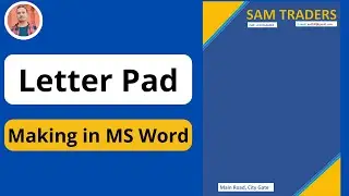 Letter Pad | How to make letter pad create/design in MS Word | Graphic Design in MS Word