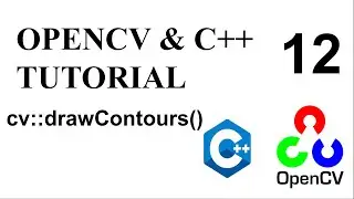 OPENCV & C++ TUTORIALS - 12 | DRAWING CONTOURS | drawContours()