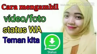 Cara download video/foto dari status WA teman kita guysss