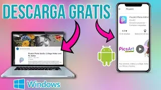 🤩Como descargar PicsArt para WINDOWS 10 y ANDROID | Como instalar PicsArt