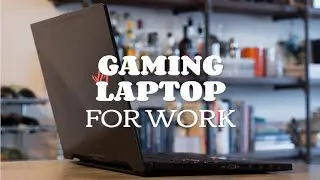 How to Choose A Gaming Laptop for Work?