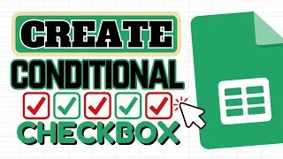 Create a Conditional Checkbox in Google Sheets (IF Function)